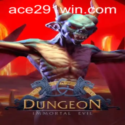 Dungeon: Exploring the Depths of Adventure with Ace291
