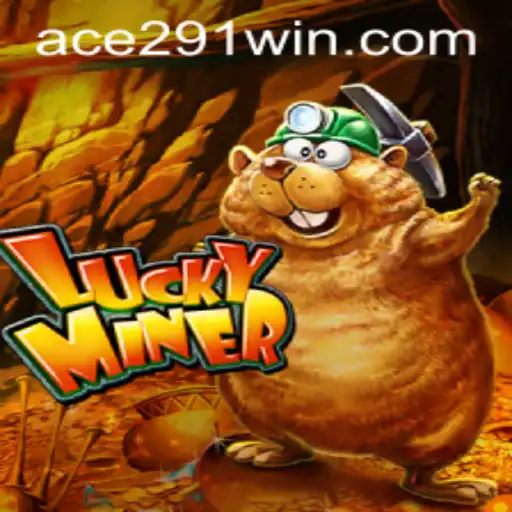 LuckyMiner: Unveiling the Thrills and Strategies of a Modern Gaming Marvel