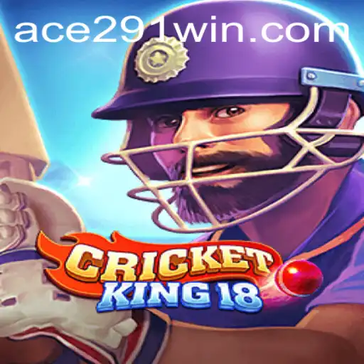 CricketKing18: Navigating the Game with Ace291