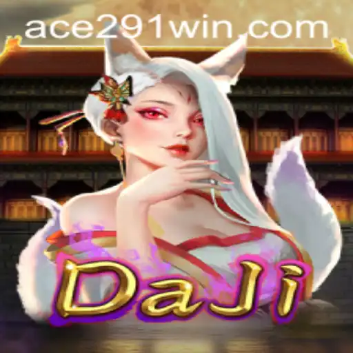 Exploring DaJi: A Thrilling Adventure with Ace291